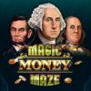 Magic Money Maze
