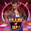 Crank It Up