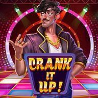 Crank It Up