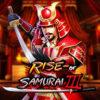 Rise Of Samurai III (Not Available for Japan)