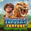 Tundra’s Fortune™