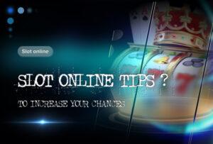 slot online, เทคนิคสล็อตออนไลน์
